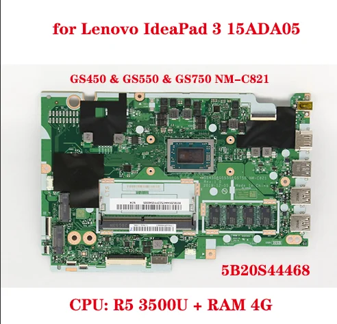 GS450 ve GS550 ve GS750 NM-C821 anakart CPU ile R5 3500U RAM 4G için Lenovo IdeaPad 3 15ADA05 laptop anakart 100 % test TAMAM