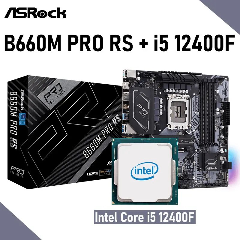 Intel Core i5 12400F Kiti İle ASRock B660M Pro RS DDR4 128GB LGA 1700 M. 2 PCI-E 4.0 Anakart Seti B660 Placa-mãe Mikro ATX Yeni