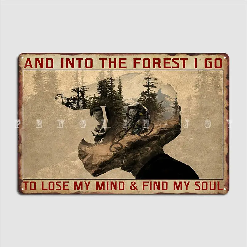 Orman Gitmek Aklımı Kaybetmek Ve Ruhumu Bulmak Dağ Bisikleti Mtb Metal Plak Poster Sinema Tasarımı Tabela Posteri