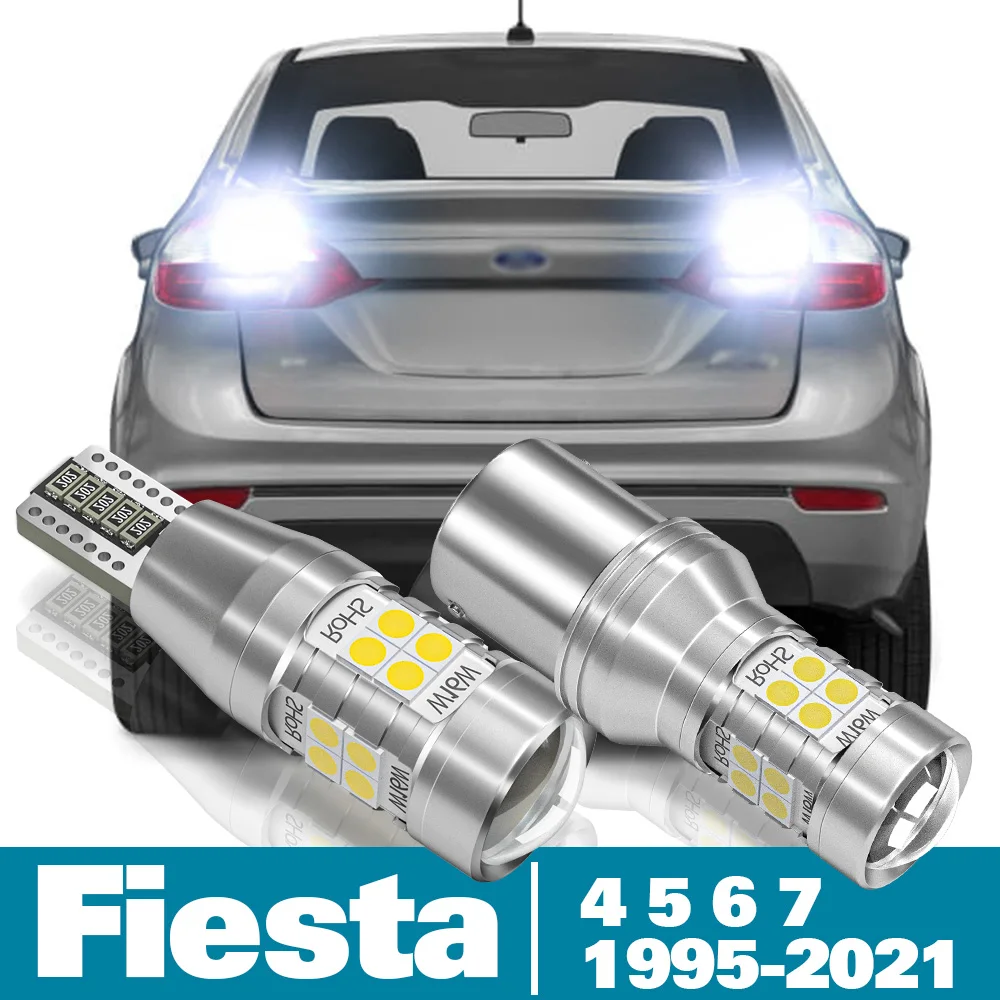 2 adet LED Ters İşık Ford Fiesta İçin 4 5 6 7 Aksesuarları 1995-2021 2013 2014 2015 2016 2017 2018 2019 2020 Yedekleme yedekleme Lambası